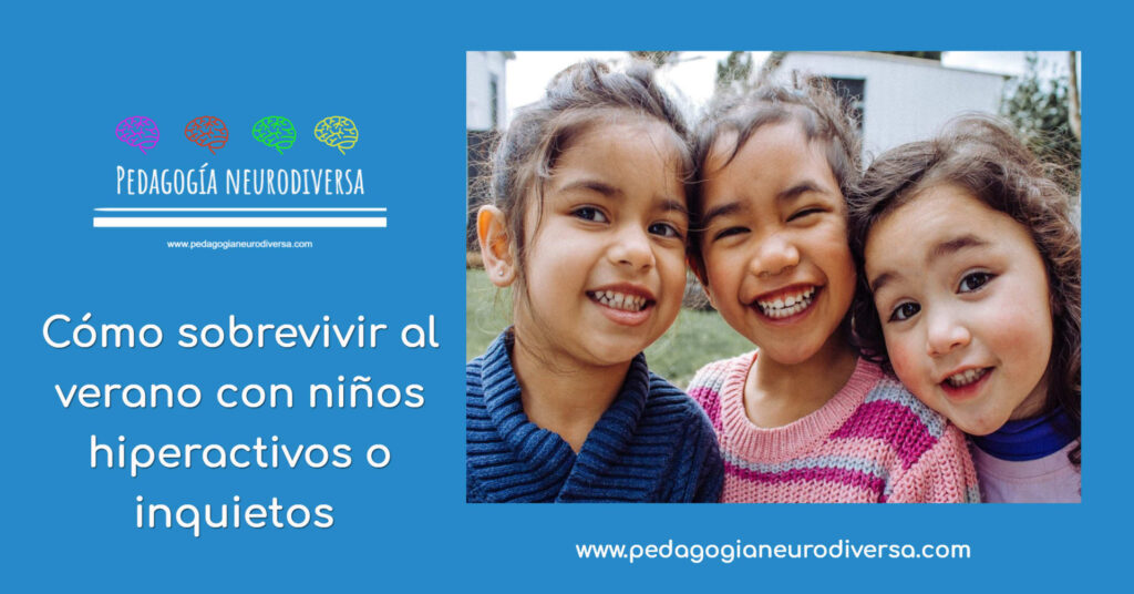 Como sobrevivir al verano con niños hiperactivos o inquietos